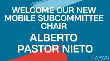 M3AAWG Welcomes Alberto Pastor Nieto as New Chair of its Mobile Subcommittee 